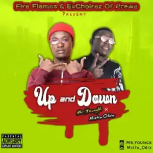 Mr Young K - Up And Down ft Mista 06ix